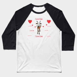 I Love Cows - Cow Speaks Baseball T-Shirt